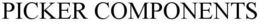 PICKER COMPONENTS trademark