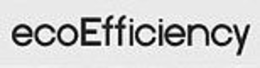 ECOEFFICIENCY trademark
