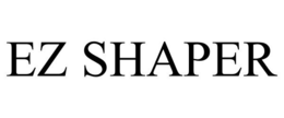 EZ SHAPER trademark