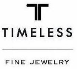 T TIMELESS FINE JEWELRY trademark
