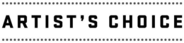 ARTIST'S CHOICE trademark