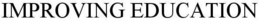 IMPROVING EDUCATION trademark