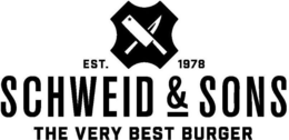 SCHWEID & SONS THE VERY BEST BURGER EST. 1978 trademark