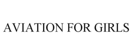 AVIATION FOR GIRLS trademark