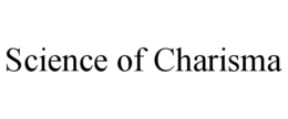 SCIENCE OF CHARISMA trademark