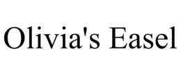OLIVIA'S EASEL trademark
