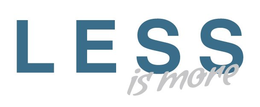 LESS IS MORE trademark