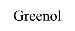GREENOL trademark
