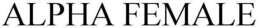 ALPHA FEMALE trademark