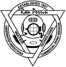 ESTABLISHED 1997 RON PERRIN WATER TECHNOLOGIES UNDERWATER INSPECTIONS COMMERCIAL DIVING SERVICES trademark