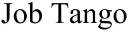 JOB TANGO trademark
