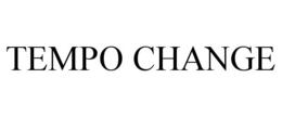 TEMPO CHANGE trademark