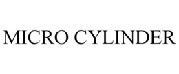 MICRO CYLINDER trademark