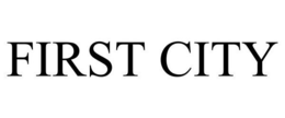FIRST CITY trademark