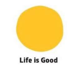 LIFE IS GOOD trademark