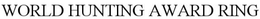WORLD HUNTING AWARD RING trademark