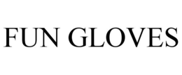 FUN GLOVES trademark