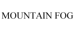 MOUNTAIN FOG trademark
