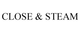CLOSE & STEAM trademark