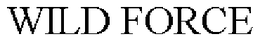 WILD FORCE trademark