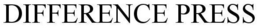 DIFFERENCE PRESS trademark
