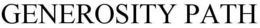 GENEROSITY PATH trademark