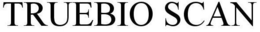 TRUEBIO SCAN trademark