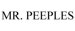 MR. PEEPLES trademark