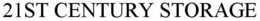 21ST CENTURY STORAGE trademark