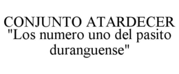 CONJUNTO ATARDECER trademark