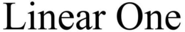 LINEAR ONE trademark