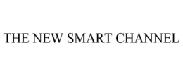 THE NEW SMART CHANNEL trademark