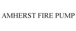 AMHERST FIRE PUMP trademark