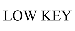 LOW KEY trademark