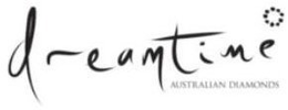 DREAMTIME AUSTRALIAN DIAMONDS trademark