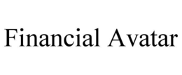 FINANCIAL AVATAR trademark
