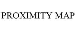 PROXIMITY MAP trademark