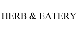 HERB & EATERY trademark