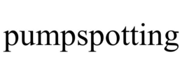 PUMPSPOTTING trademark