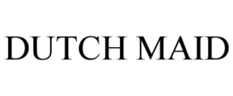 DUTCH MAID trademark