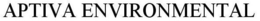 APTIVA ENVIRONMENTAL trademark