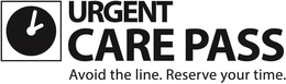 URGENT CARE PASS AVOID THE LINE. RESERVE YOUR TIME. trademark