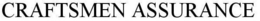 CRAFTSMEN ASSURANCE trademark
