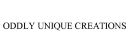 ODDLY UNIQUE CREATIONS trademark
