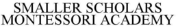 SMALLER SCHOLARS MONTESSORI ACADEMY trademark
