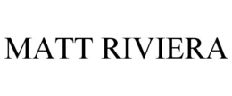 MATT RIVIERA trademark