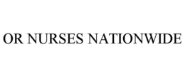 OR NURSES NATIONWIDE trademark