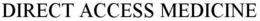 DIRECT ACCESS MEDICINE trademark