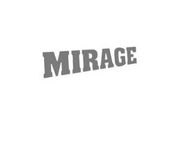 MIRAGE trademark