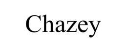 CHAZEY trademark